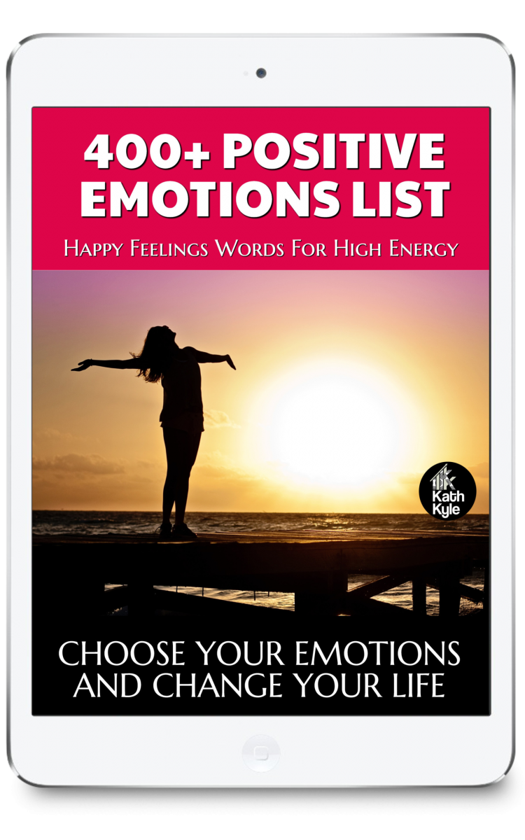 400+ Positive Emotions List