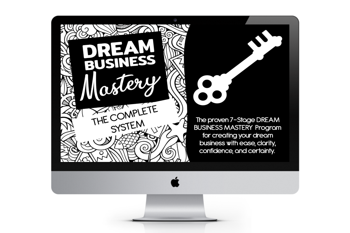 DREAM BUSINESS MASTERY DREAM BUSINESS MASTERY