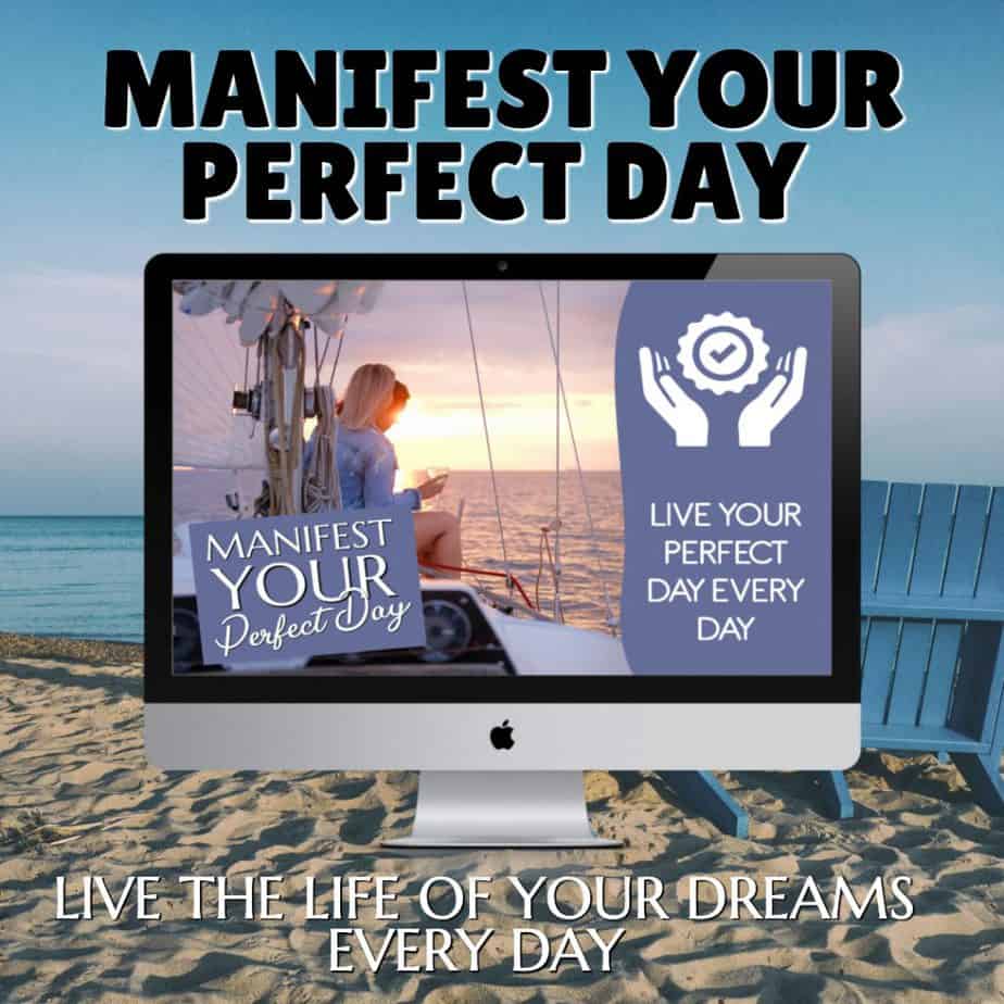 MANIFEST YOUR PERFECT DAY (1)